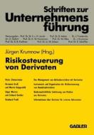 Risikosteuerung von Derivaten edito da Gabler Verlag