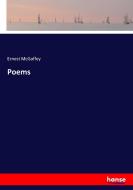 Poems di Ernest Mcgaffey edito da hansebooks