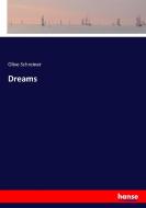 Dreams di Olive Schreiner edito da hansebooks