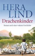 Drachenkinder di Hera Lind edito da Diana Taschenbuch
