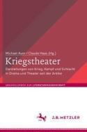 Kriegstheater edito da Metzler Verlag, J.B.