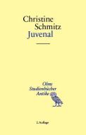 Juvenal di Christine Schmitz edito da Georg Olms Verlag