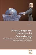 Anwendungen von Methoden des Geomarketings di Lena Kehl edito da VDM Verlag Dr. Müller e.K.
