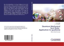 Quantum Mechanical Sum Rules di Shah Manan, Vinodkumar P C edito da Lap Lambert Academic Publishing