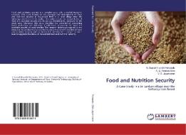 Food and Nutrition Security di G. Sumali Nivanthi Fernando, K. D. Renuka Silva, V. S. Jayamanne edito da LAP Lambert Academic Publishing