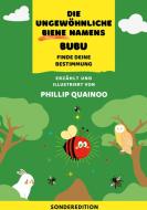 Die ungewöhnliche Biene namens Bubu di Phillip Quainoo edito da Books on Demand