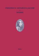 Schriften zum Spinozastreit di Friedrich Heinrich Jacobi edito da Felix Meiner Verlag