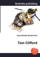 Tom Clifford edito da Book On Demand Ltd.