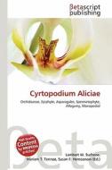 Cyrtopodium Aliciae edito da Betascript Publishing