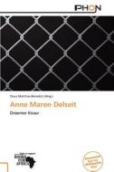 Anne Maren Delseit edito da Phon