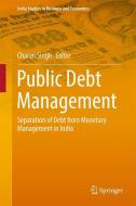 Public Debt Management edito da Springer India