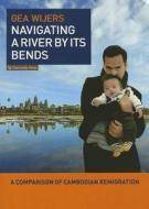 Navigating A River By Its Bends di Gea Wijers edito da Vu University Press