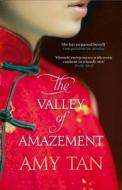 The Valley of Amazement di Amy Tan edito da HarperCollins Publishers
