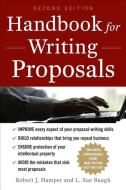 Handbook For Writing Proposals, Second Edition di Robert J. Hamper, L. Sue Baugh edito da McGraw-Hill Education - Europe