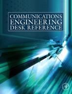Communications Engineering Desk Reference di Erik Dahlman, Stefan Parkvall, Johan Skold edito da Elsevier LTD, Oxford