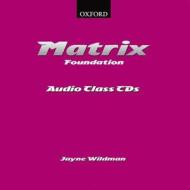 New Matrix Foundation: Class Audio Cds (2) di Kathy Gude, Jane Wildman, Michael Duckworth edito da Oxford University Press
