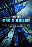Principles of Financial Regulation di John Armour, Dan Awrey, Paul Davies, Luca Enriques, Jeffrey N. Gordon, Colin Mayer, Jennifer Payne edito da Oxford University Press