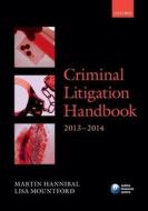 Criminal Litigation Handbook di Martin Hannibal, Lisa Mountford edito da Oxford University Press