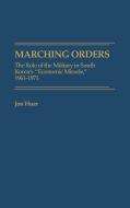 Marching Orders di Jon Huer edito da Greenwood Press