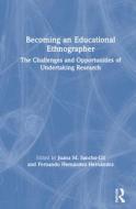 Becoming An Educational Ethnographer edito da Taylor & Francis Ltd