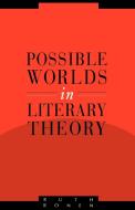Possible Worlds in Literary Theory di Ruth Ronen edito da Cambridge University Press
