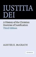 Iustitia Dei di Alister E. Mcgrath edito da Cambridge University Press