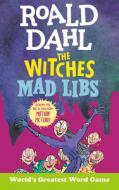 Roald Dahl: The Witches Mad Libs di Roald Dahl, Tristan Roarke edito da PRICE STERN SLOAN INC