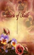 Hearts of Faith di Bonnie Brockett Kuhn edito da Bonnie B Kuhn