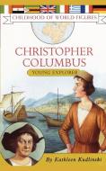 Christopher Columbus di Kathleen V. Kudlinski edito da Aladdin