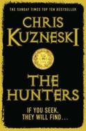 The Hunters di Chris Kuzneski edito da Headline Publishing Group