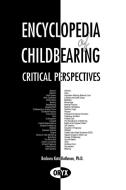 Encyclopedia of Childbearing di Barbara Katz Rothman, Carol Mann edito da Oryx Press