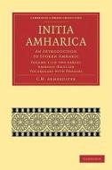 Initia Amharica 2 Part Set: Volume 3, Amharic-English Vocabulary with Phrases di C. H. Armbruster edito da Cambridge University Press