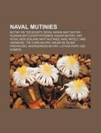 Naval Mutinies: Mutiny On The Bounty, Ro di Books Llc edito da Books LLC, Wiki Series