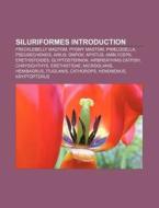 Siluriformes Introduction: Pimelodella, di Books Llc edito da Books LLC, Wiki Series