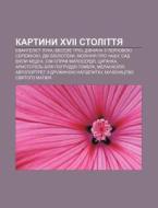 Kartyny Khvii Stolittya: Yevanhelist Luk di Dzherelo Wikipedia edito da Books LLC, Wiki Series