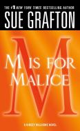 "m" Is for Malice: A Kinsey Millhone Novel di Sue Grafton edito da ST MARTINS PR