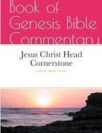 Jesus Christ Head Cornerstone di Benita Paschel edito da Lulu.com