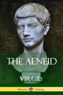The Aeneid di Virgil, J. W. Mackail edito da LULU PR