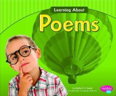 Learning about Poems di Martha Elizabeth Hillman Rustad edito da CAPSTONE PR