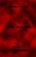 Amours Gloria Ashby Natsili 1 - Raising Helen di Jennifer Pinson edito da Createspace