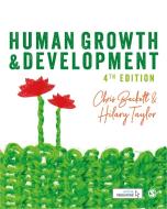 Human Growth and Development di Chris Beckett, Hilary Taylor edito da SAGE Publications Ltd