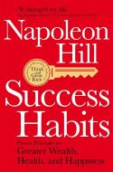Success Habits di Napoleon Hill edito da Pan Macmillan
