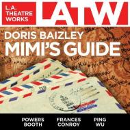 Mimi's Guide di Doris Baizley edito da LA Theatre Works