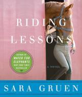 Riding Lessons di Sara Gruen edito da HighBridge Audio