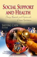 Social Support & Health edito da Nova Science Publishers Inc
