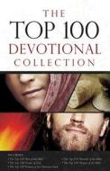 The Top 100 Devotional Collection di Pamela L. McQuade, Drew Josephs, Ellen Caughey edito da Barbour Publishing