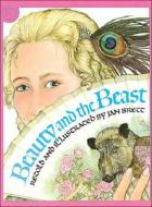Beauty and the Beast di Jan Brett edito da PERFECTION LEARNING CORP