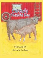 Olivia's Thankful Day di Bonnie Best edito da Christian Faith Publishing, Inc