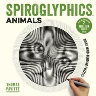 Spiroglyphics: Animals di Thomas Pavitte edito da Octopus Publishing Group