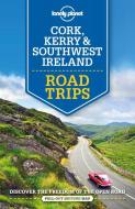 Lonely Planet Cork, Kerry & Southwest Ireland Road Trips di Lonely Planet edito da LONELY PLANET PUB